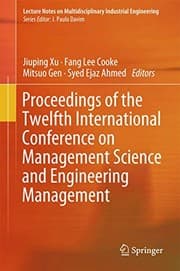 Tapa de Proceedings of the Twelfth International Conference on Management Science and Engineering Management