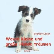 Tapa de Wovon kleine und große Hunde träumen