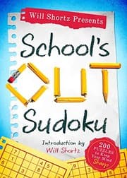 Tapa de Will Shortz Presents School's Out Sudoku
