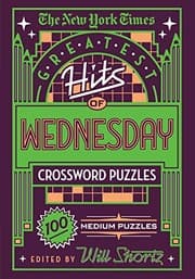 Tapa de The New York Times Greatest Hits of Wednesday Crossword Puzzles