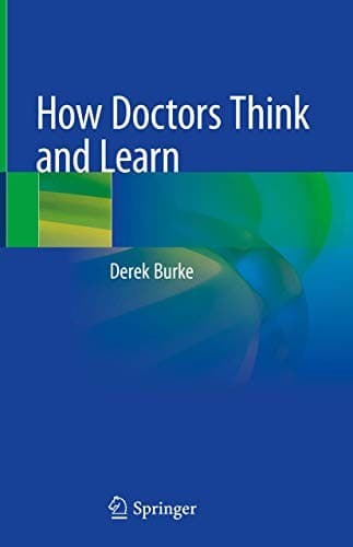 Tapa de How Doctors Think and Learn