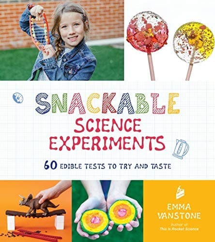Tapa de Snackable Science Experiments