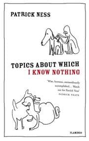 Tapa de Topics About Which I Know Nothing