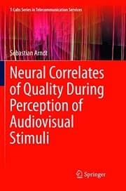 Tapa de Neural Correlates of Quality During Perception of Audiovisual Stimuli