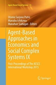 Tapa de Agent-Based Approaches in Economics and Social Complex Systems IX