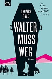 Tapa de Walter muss weg