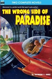Tapa de The Wrong Side of Paradise & The Involuntary Immortals