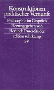 Tapa de Konstruktionen praktischer Vernunft. Philosophie im Gespräch