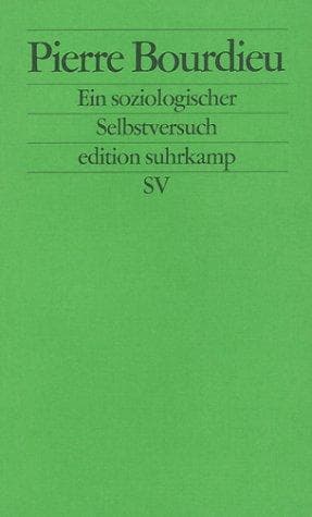 Tapa de Pierre Bourdieu. Ein soziologischer Selbstversuch