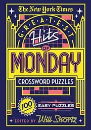 Tapa de The New York Times Greatest Hits of Monday Crossword Puzzles