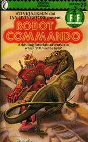 Tapa de Steve Jackson and Ian Livingstone present Robot Commando