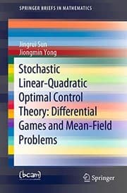 Tapa de Stochastic Linear-Quadratic Optimal Control Theory