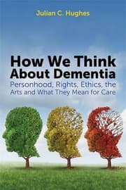Tapa de How We Think About Dementia