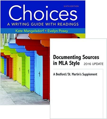 Tapa de Choices 6e & Documenting Sources in MLA Style