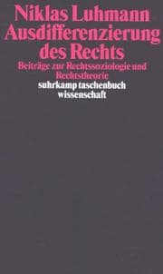 Tapa de Ausdifferenzierung des Rechts. Beiträge zur Rechtssoziologie und Rechtstheorie