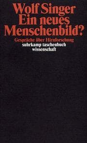 Tapa de Ein neues Menschenbild? Gespräche über Hirnforschung