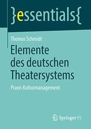 Tapa de Elemente des deutschen Theatersystems
