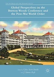Tapa de Global Perspectives on the Bretton Woods Conference and the Post-War World Order