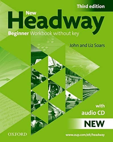 Tapa de New Headway 3rd edition Beginner. Workbook without Key Pack
