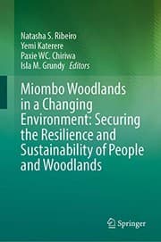 Tapa de Miombo Woodlands in a Changing Environment