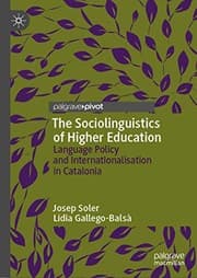Tapa de The Sociolinguistics of Higher Education