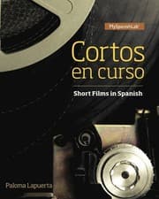 Tapa de Cortos en curso, Short Films in Spanish -- Access Card -- for MyLab Spanish
