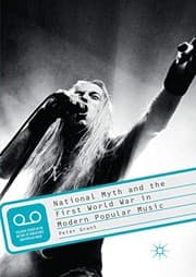 Tapa de National Myth and the First World War in Modern Popular Music