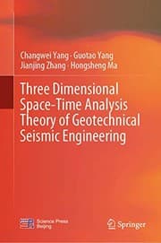 Tapa de Three Dimensional Space-Time Analysis Theory of Geotechnical Seismic Engineering