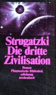 Tapa de Die dritte Zivilisation. Roman. ( Phantastische Bibliothek, 294).