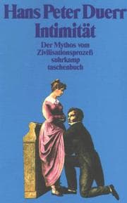 Tapa de Der Mythos vom Zivilisationsprozeß 2. Intimität