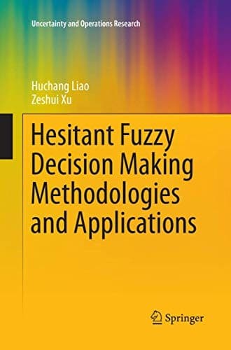 Tapa de Hesitant Fuzzy Decision Making Methodologies and Applications