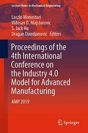 Tapa de Proceedings of the 4th International Conference on the Industry 4.0 Model for Advanced Manufacturing