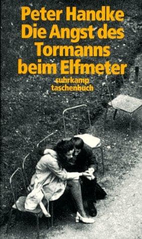 Tapa de Die Angst Des Tormanns Beim Elfmeter