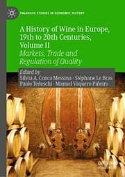 Tapa de A History of Wine in Europe, 19th to 20th Centuries, Volume II