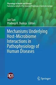 Tapa de Mechanisms Underlying Host-Microbiome Interactions in Pathophysiology of Human Diseases