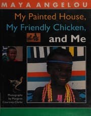 Tapa de My painted house, my friendly chicken, and me