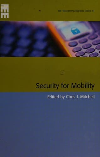 Tapa de SECURITY FOR MOBILITY; ED. BY CHRIS J. MITCHELL