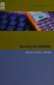 Tapa de SECURITY FOR MOBILITY; ED. BY CHRIS J. MITCHELL