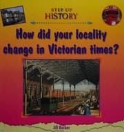 Tapa de How did your locality change in Victorian times?