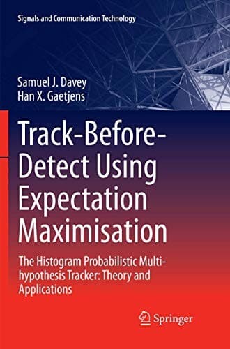 Tapa de Track-Before-Detect Using Expectation Maximisation : The Histogram Probabilistic Multi-hypothesis Tracker