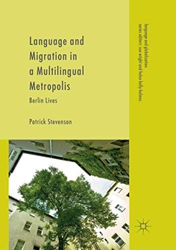 Tapa de Language and Migration in a Multilingual Metropolis