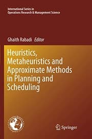 Tapa de Heuristics, Metaheuristics and Approximate Methods in Planning and Scheduling
