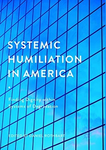 Tapa de Systemic Humiliation in America