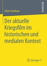 Tapa de Der aktuelle Kriegsfilm im historischen und medialen Kontext