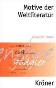 Tapa de Motive der Weltliteratur. Ein Lexikon dichtungsgeschichtlicher Längsschnitte
