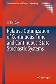 Tapa de Relative Optimization of Continuous-Time and Continuous-State Stochastic Systems