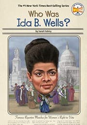 Tapa de Who Was Ida B. Wells?