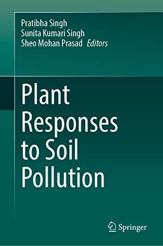 Tapa de Plant Responses to Soil Pollution