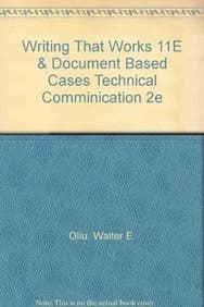 Tapa de Writing that Works 11e & Document Based Cases Technical Comminication 2e