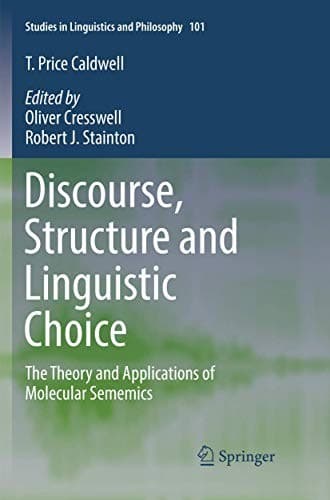 Tapa de Discourse, Structure and Linguistic Choice